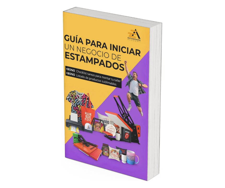 Guía para inicar tu negocio de estampados